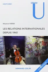 Les relations internationales depuis 1945