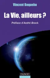 La Vie, ailleurs ?