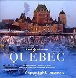 L'Art de vivre au Québec