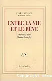 Entre La Vie Et Le Rêve