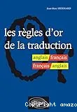 Les règles d'or de la traduction