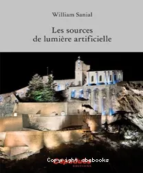 Les sources de lumière artificielle