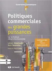 Politiques commerciales des grandes puissances