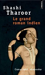 Le grand roman indien