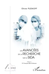 Les avancées de la recherche sur le sida