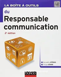 La boîte à outils du responsable communication