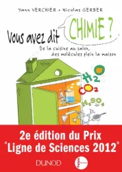 Vous avez dit chimie ? - Nouvelle édition actualisée