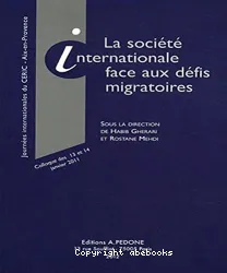 La société internationale face aux défis migratoires