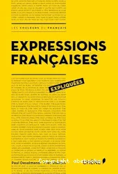 Expressions françaises expliquées