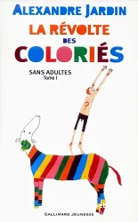 La révolte des coloriés