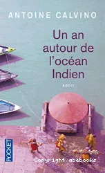 Un an autour de l'océan Indien