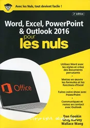 Word, Excel, PowerPoint & Outlook pour les nuls