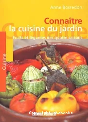 Connaître la cuisine du jardin