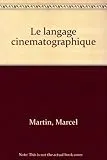 Le Langage cinématographique