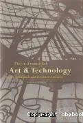 Art and technology in the nineteenth and twentieth centuries