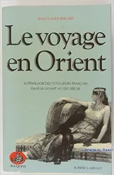 Le Voyage en Orient