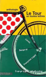 Le Tour en toutes lettres