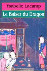 Le Baiser du Dragon