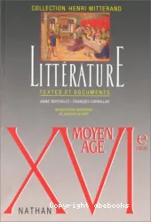 Moyen âge, XVIe siècle