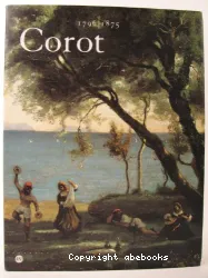 Corot: 1796-1875