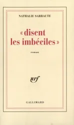 Disent les imbéciles