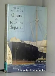 Quai de tous les départs