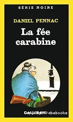 La Fée carabine