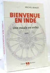 Bienvenue en Inde :