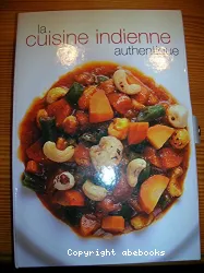 La Cuisine indienne authentique