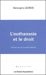 L'Euthanasie et le droit