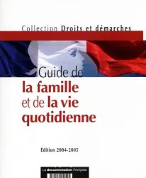 Guide de la famille et de la vie quotidienne