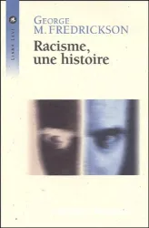 Racisme, une histoire