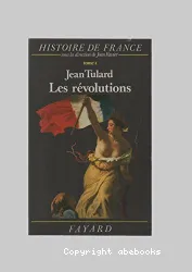 Les Révolutions de 1789 à 1851