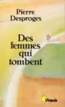 Des femmes qui tombent