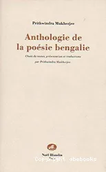 Anthologie de la poésie Bengalie