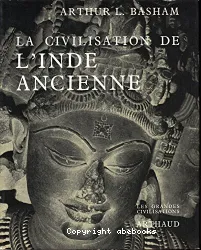 La Civilisation de l'Inde ancienne