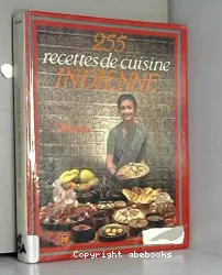 255 recettes de cuisine Indienne