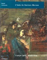 L'Inde de Gustave Moreau