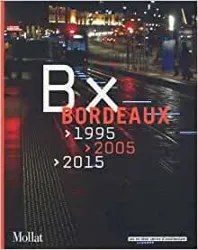 Bordeaux 1995-2005-2015