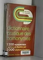 Dictionnaire pratique des homonymes