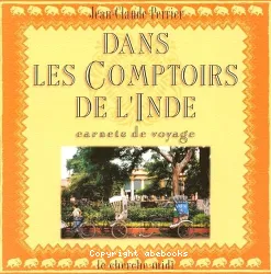 Dans les comptoirs de l'Inde