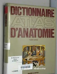 Dictionnaire Atlas d'anatomie, A-F