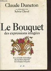 Le Bouquet des expressions imagées