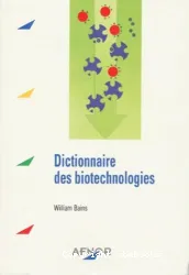 Dictionnaire des biotechnologies