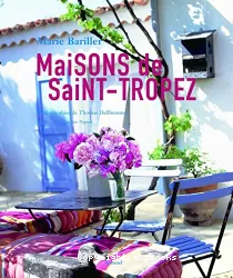 Maisons de Saint-Tropez