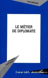 Le Métier de diplomate