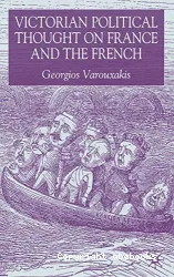 Victorian political thought on France and the French