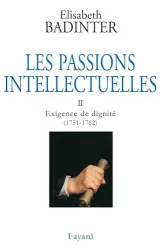 Exigence de dignité 1751-1762