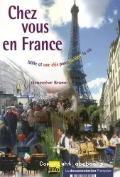 Chez vous en France