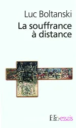 La Souffrance à distance